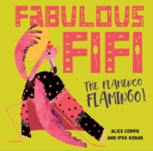 Fabulous Fifi : The Flamenco Flamingo