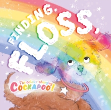 Finding Floss : The colour-changing Cockapoo