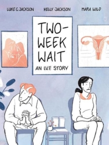 Two-Week Wait : an IVF story