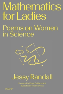 Mathematics for Ladies : Poems on Women in Science