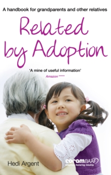 Related by Adoption : A handbok for grandparents and other relatives