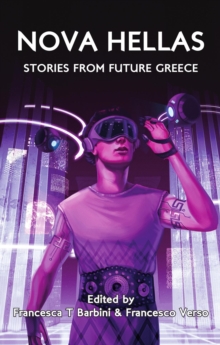 Nova Hellas : Stories from Future Greece