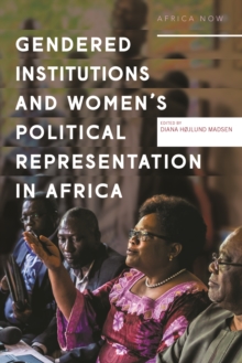 Gendered Institutions and Women s Political Representation in Africa