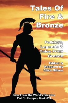 Tales Of Fire & Bronze