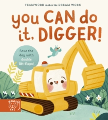 You Can Do It, Digger! : Double-Layer Lift Flaps for Double the Fun!