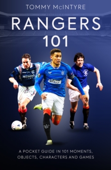 Rangers 101 : A Pocket Guide to in 101 Moments, Stats, Characters and Games