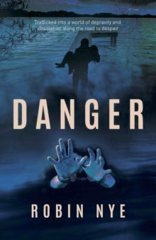 Danger