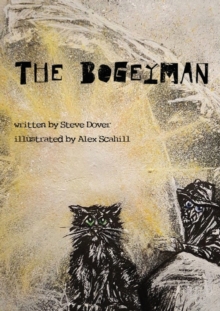 The Bogeyman, Paperback / softback Book The Bogeyman, Paperback / softback Book
