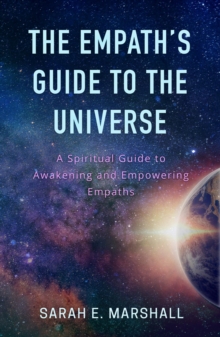 The Empath's Guide To The Universe