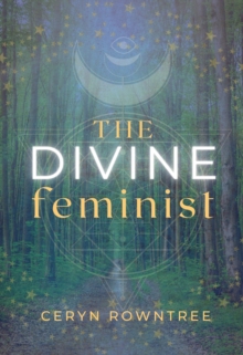 The Divine Feminist