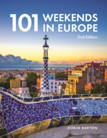 101 Weekends in Europe