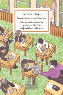 School Days : Twenty Poems from the Classroom