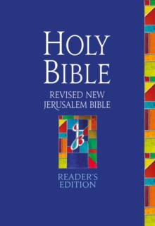 The Revised New Jerusalem Bible: Reader's Edition