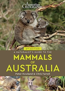 John Beaufoy Publishing Ltd A Naturalist's Guide To The Mammals Of Australia (2nd Ed)