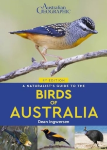 A Naturalist's Guide to the Birds of Australia