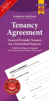 Furnished Tenancy Agreement Form Pack : How to Create an Assured Periodic Tenancy Agreement for an Furnished House or Flat in England