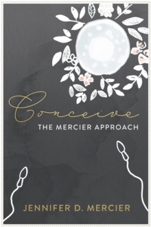 Conceive : The Mercier Approach