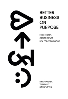 Better Business On Purpose