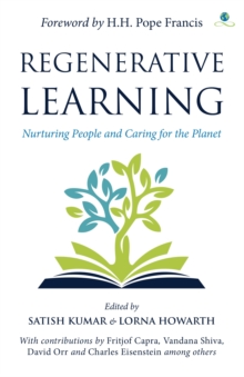 Regenerative Learning : Nurturing People and Caring for the Planet