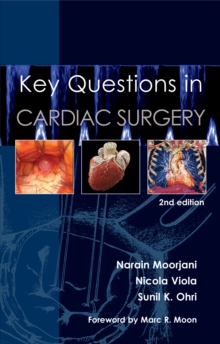 Key Questions in Cardiac Surgery, 2nd edition