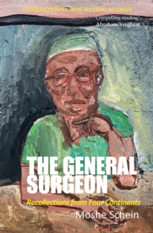Tfm Publishing Ltd The General Surgeon, Recollections From Four Continents