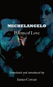 Michelangelo : Poems of Love