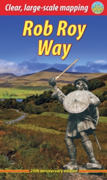 Rob Roy Way : Walk or cycle from Drymen to Pitlochry