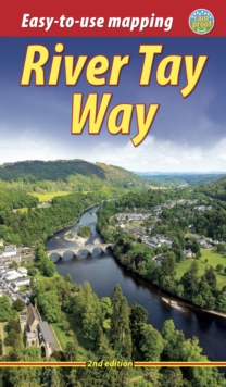 River Tay Way : From Loch Tay to Perth and Dundee