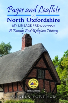 Pages and Leaflets of North Oxfordshire : My Lineage Pre-1700 - 1959