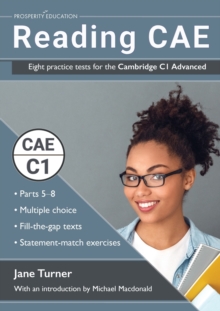 Reading CAE: Eight practice tests for the Cambridge C1 Advanced