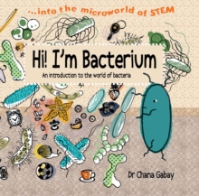 Hi I'm Bacterium