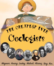 The Greatest ever Geologists