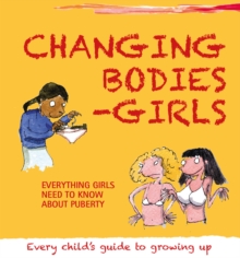 Changing Bodies - Girls