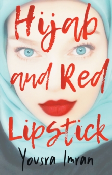 Hijab and Red Lipstick