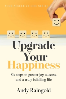 Upgrade Your Happiness