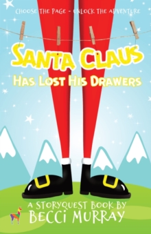 Santa Claus Has Lost His Drawers