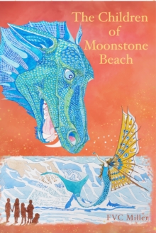 The Children of Moonstone Beach