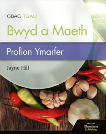 CBAC TGAU Paratoi Bwyd a Maeth - Profion Ymarfer (WJEC Eduqas GCSE Food Preparation and Nutrition: Practice Tests)