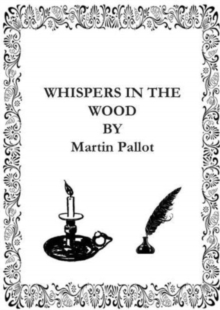 Whispers in the Wood : Poetry Inspired by Nature, Folklore and Myth