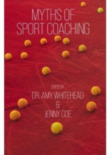 Myths of Sport Coaching