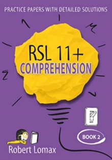 RSL 11+ Comprehension : Volume 2