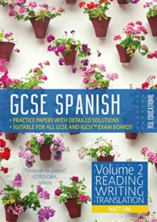 GCSE Spanish by RSL : Volume 2: Reading, Writing, Translation