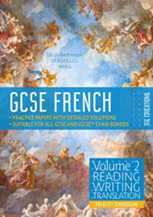 GCSE French by RSL : Volume 2: Reading, Writing, Translation