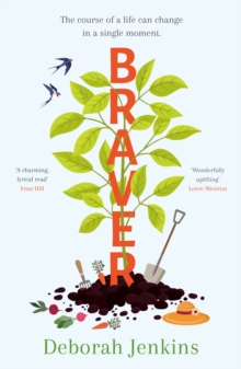 Braver : Shortlisted for the Writers' Guild Best First Novel Award