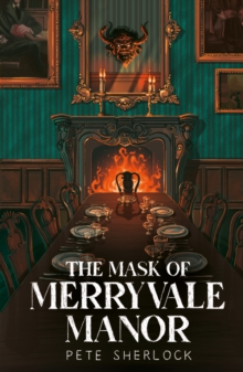 The Mask of Merryvale Manor