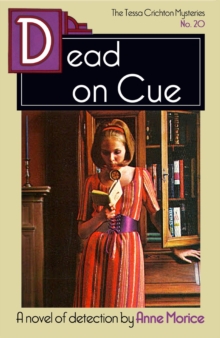 Dead on Cue : A Tessa Crichton Mystery