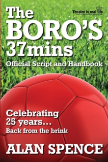 The BORO's 37mins : Official Script and Handbook