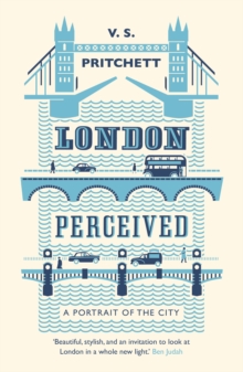 London Perceived : A Portrait of The City