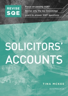 Revise SQE Solicitors' Accounts : SQE1 Revision Guide