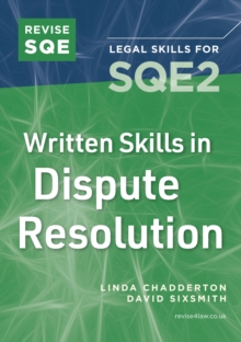 Revise SQE Written Skills in Dispute Resolution : Legal Skills for SQE2